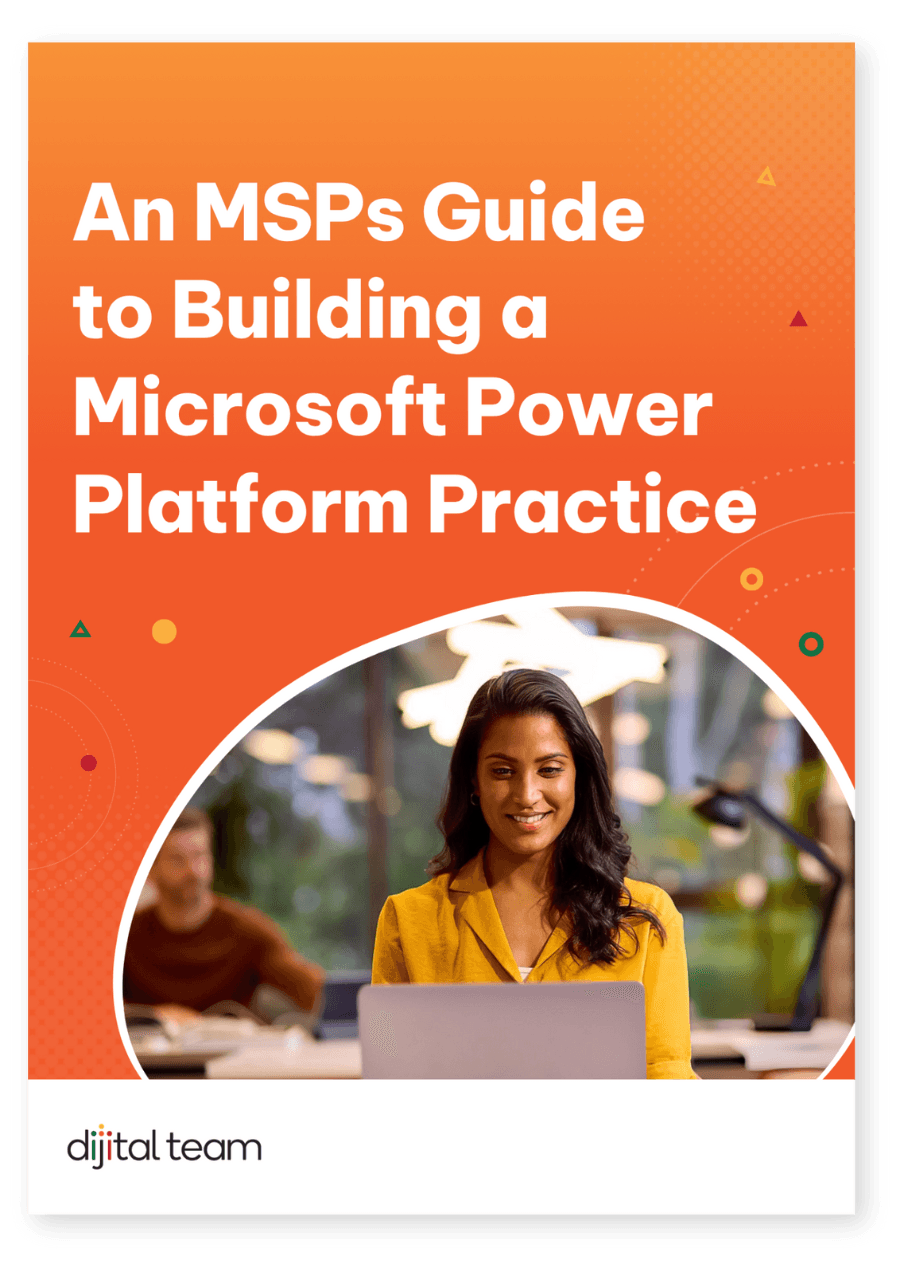 An MSPs Guide to Building a Microsoft Power Platform Practice
