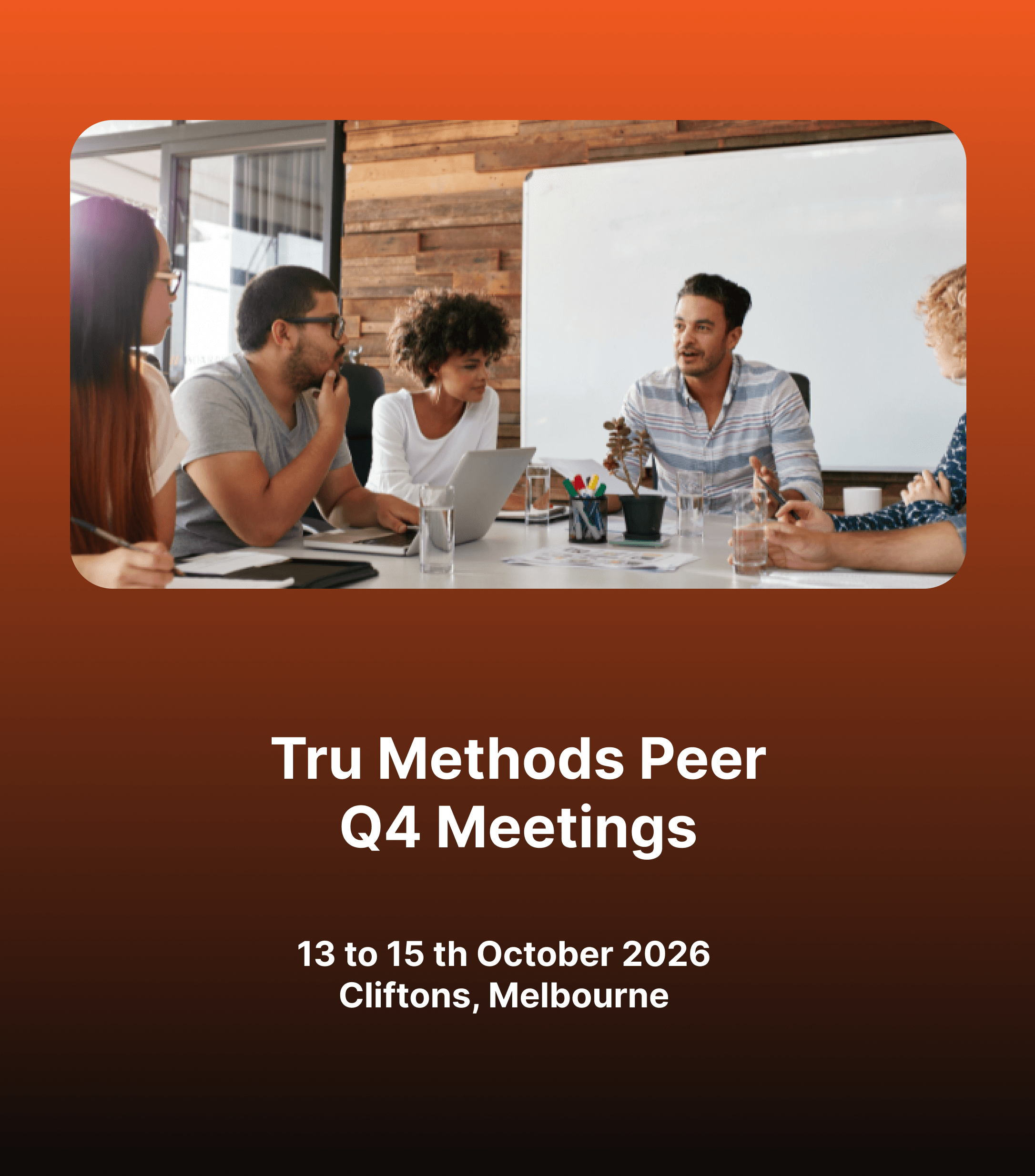 Tru Methods Peer Q4 Meetings